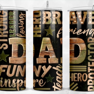 20 oz Brave, Strong, Funny Dad Skinny Tumbler