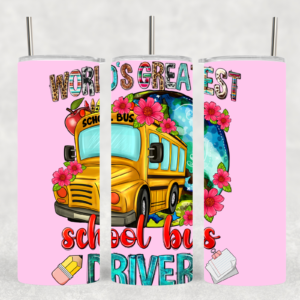 20 oz Worlds Greatest Bus Driver Tumbler