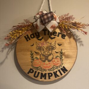 Hay There Pumpkin Highland Cow Hanging Door sign