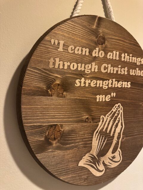 I Can Do All Things Through Christ Hanging Sign - Image 3
