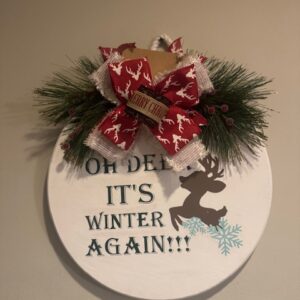 Oh Deer It's Winter Again Hanging Sign
